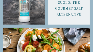Suölo® - A New Gourmet Salt - Explained